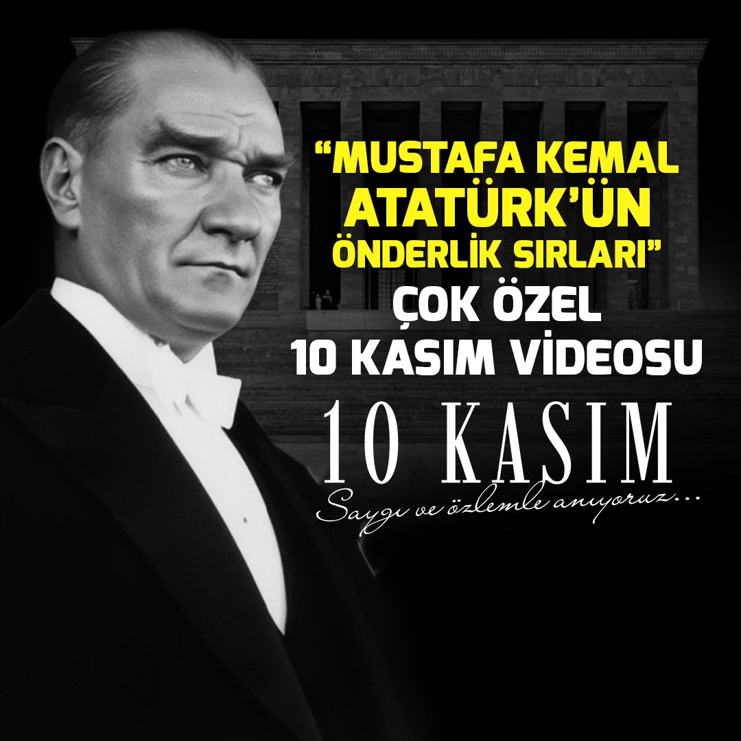 Mustafa Kemal'in Önderlik Sırları! Çok Özel Video